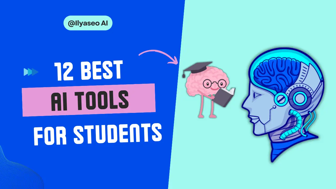 12 Best AI Tools for Students